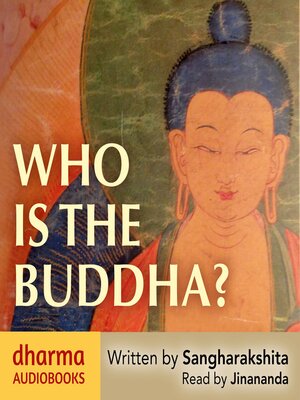 cover image of Who Is the Buddha?